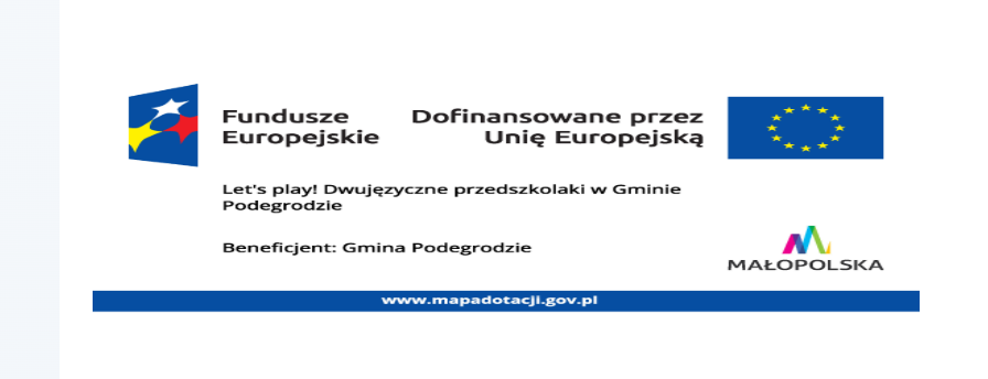 Rekrutacja do projektu  „Let’s play! Dwujęzyczne przedszkolaki w Gminie Podegrodzie”